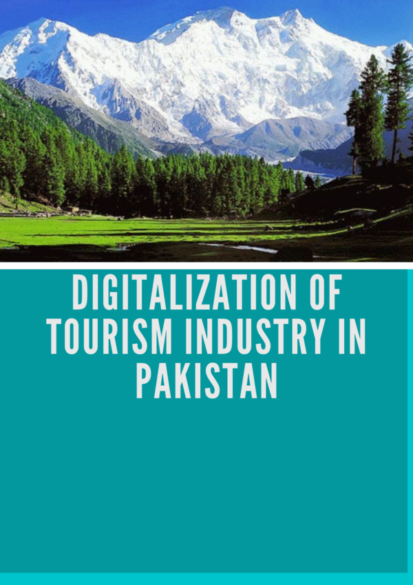 Digitalization of Tourism Industry in Pakistan - infoepedia